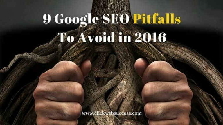 9 Google SEO Pitfalls to Avoid in 2016